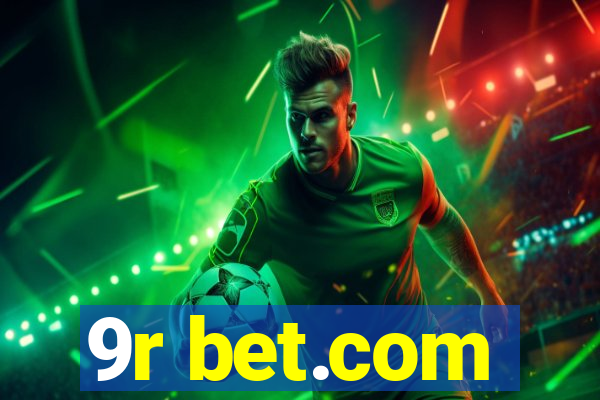 9r bet.com